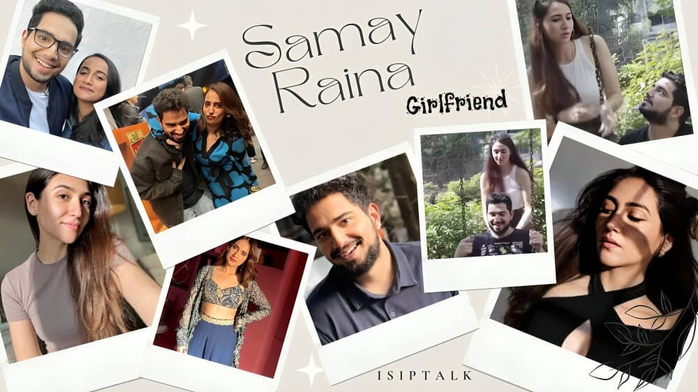 Samay Raina Girlfriend
